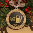 Low Fuel Gas Ornament 🔥HOT DEAL - 50% OFF🔥