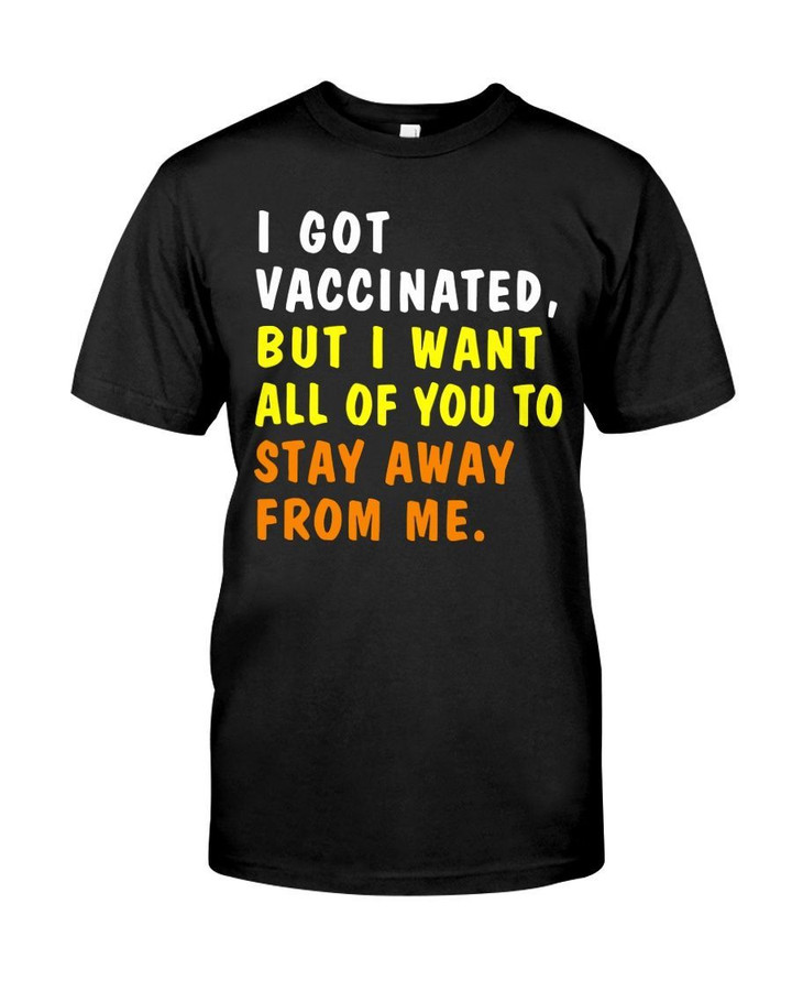 ☀️I Got Vaccinated Classic T-Shirt