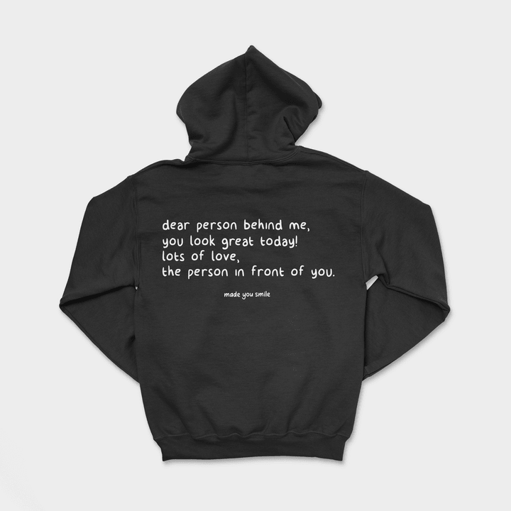 Dear Person Behind Me - Hoodie 🔥HOT DEAL - 50% OFF🔥