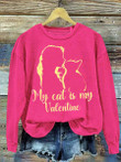 My Cats Is My Valentine Print Casual Sweatshirt