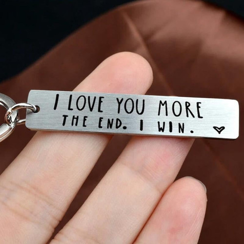 I Love You More The End Keychain