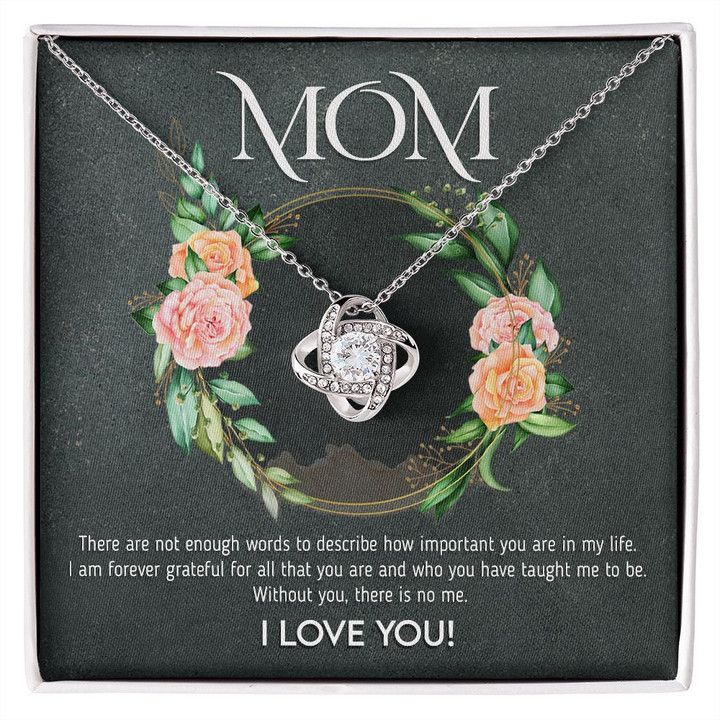 Not Enough Words - Love Knot Necklace For Mom