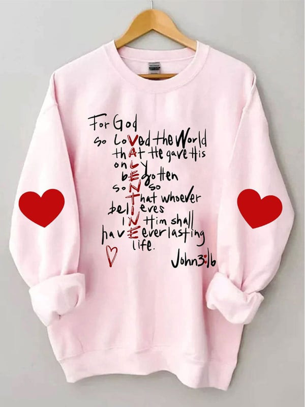Women's For God So Loved Print Long Sleeve Sweatshirt