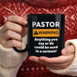 Pastor Warning Mug