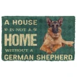 3D A House Is Not A Home German Shepherd Dog Doormat