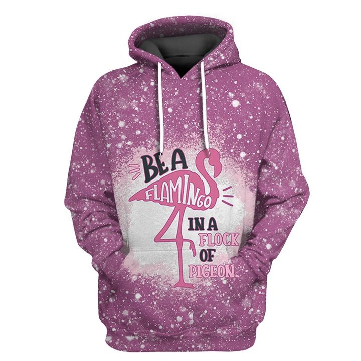 Alohazing 3D Be A Flamingo In A Flock Of Pigeons Twinkle Tshirt Hoodie Apparel