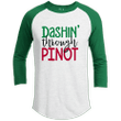 Dashin Through Pinot Premium Christmas Raglan