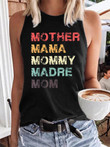 Women's Mother Mama Mommy Madre Mom Tank Top
