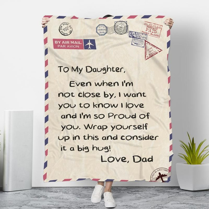To My Daughter - Love Dad Blanket