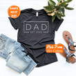 Dad Est 2022 Tee, Dad Est 2023 Shirt, T-Shirts For New Father, Fathers Day Gifts, Gifts For Birthday Presents, Cute Bday Ideas