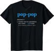 Pop Pop Gifts Grandpa Fathers Day T-Shirt Pop-Pop T-Shirt, Gift For Grandpa, Father's Day Gift