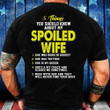 5 Things You Should Know About My Spoiled Wife August T-Shirt