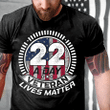 22 A Day Veteran Lives Matter PTSD Awareness T-Shirt