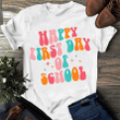 Happy First Day Of School Shirt, First Day Of School Shirt, Back To School Shirt, Teacher Mode Tee, Colorful School Shirt, Gift For Son Daughter, For Students