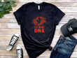 Its In My DNA Shirt, Basketball Tshirt, Gifts For Brother, Basketball Fan Tee For Friends, DNA Shirts, Basketball Lovers Gifts