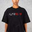 All Of Us Are Dead Tshirt, Zombie Horror Shirt, Movie Series Zombie Tee, Zombie Movie Lover Gifts