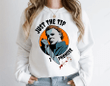 Just The Tip I Promise Michael Myers Sweatshirt, Horror Movie Crewneck Sweatshirt, Michael Myers Halloween Sweatshirt, Funny Gifts For Halloween