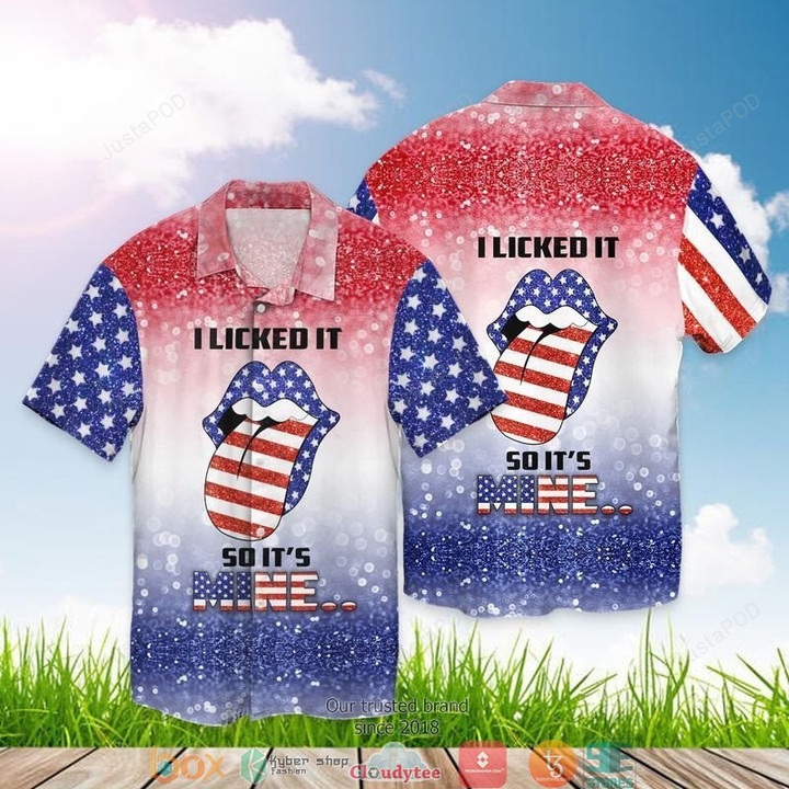 4th Of July Independence Day I Lick It Anyway So It Is Mine Lips Short Sleeve Hawaiian Shirt