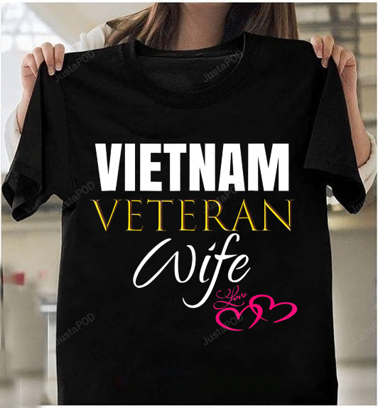 Vietnam Veteran Wife, Gift For Wife T-Shirt