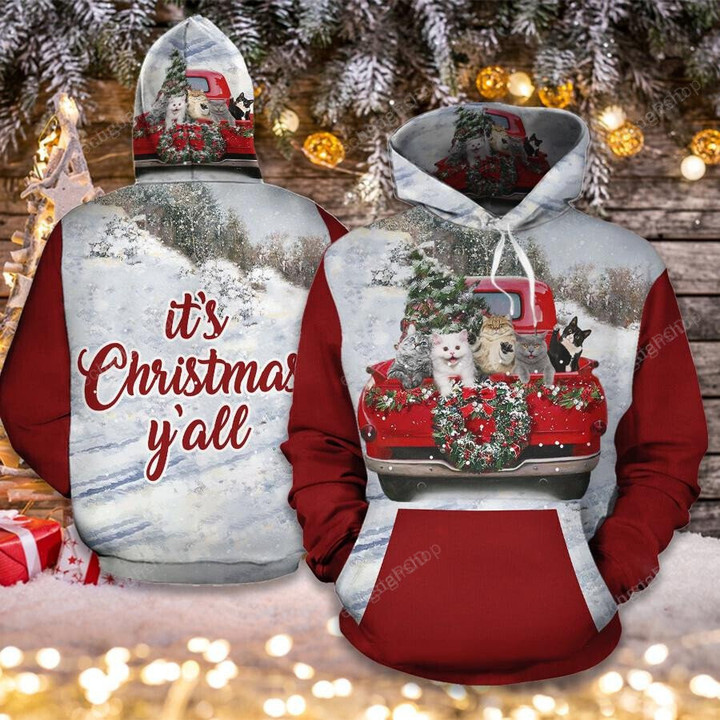 Its Christmas Yall Cat Merry Christmas 3D Hoodie Zip Hoodie, 3D All Over Print Hoodie Zip Hoodie