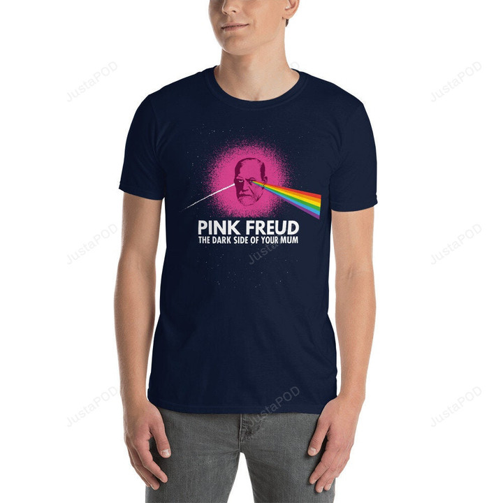 Pink Freud The Dark Side Of Your Mum Fun Psychology Unisex T Shirt