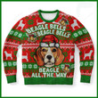 Beagle Bells Beagle Bells Beagle All The Way For Dog Lovers Ugly Christmas Sweater, All Over Print Sweatshirt