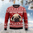 Merry Puggin Christmas Ugly Christmas Sweater, Merry Puggin Christmas 3D All Over Printed Sweater