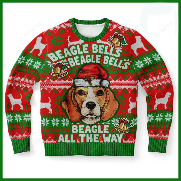 Beagle Bells Beagle Bells Beagle All The Way For Dog Lovers Ugly Christmas Sweater, All Over Print Sweatshirt