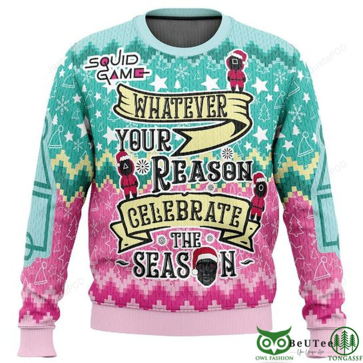 Reason Celebrate The Season Squid Game Ugly Sweater
