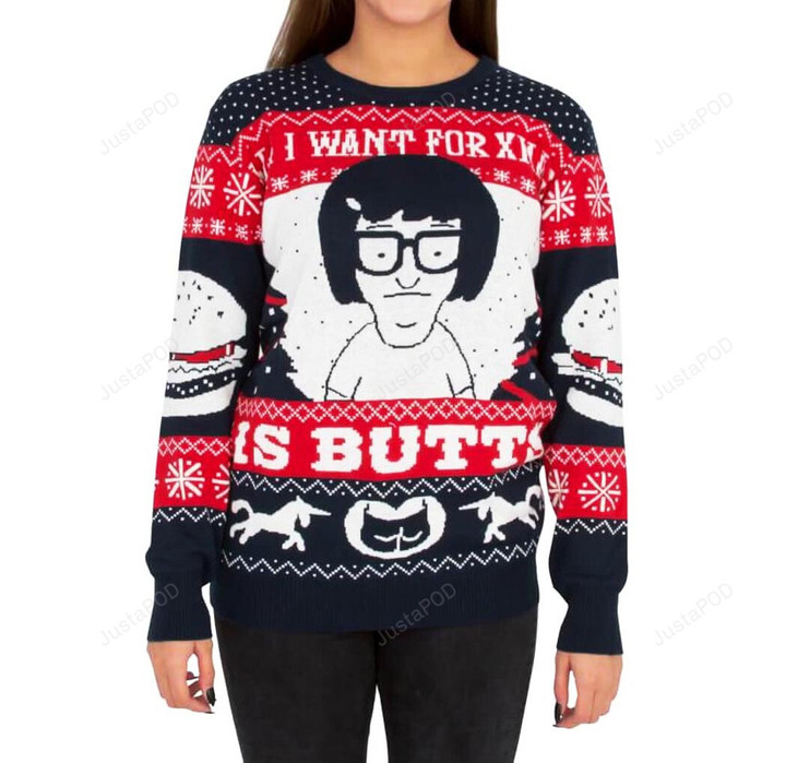 All I Want For Xmas Is Butts Tina From Bobs Burgers Ugly Christmas Sweater