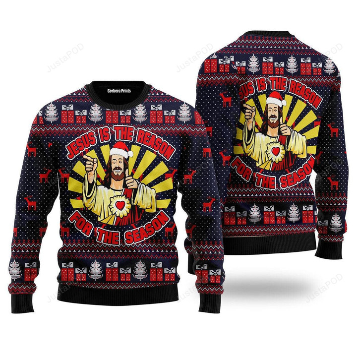 Funny Jesus Is The Reason For The Season Ugly Christmas Sweater , Funny Jesus 3D All Over Printed Sweater
