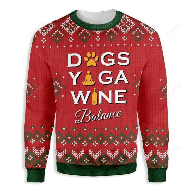 Dogs Yoga Wine Ugly Christmas Sweater , Dogs Yoga Wine 3D All Over Printed Sweater