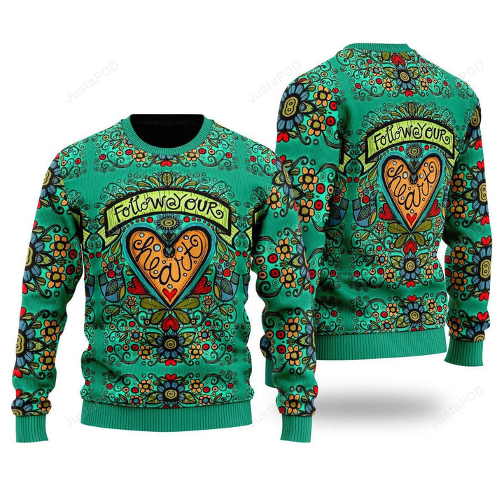 Hippie Follow Your Heart Ugly Christmas Sweater , Hippie Follow Your Heart 3D All Over Printed Sweater