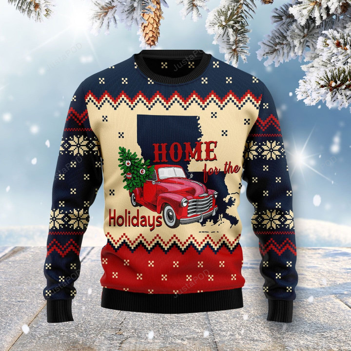 Home For The Holidays Louisiana Ugly Christmas Sweater, Home For The Holidays Louisiana 3D All Over Printed Sweater