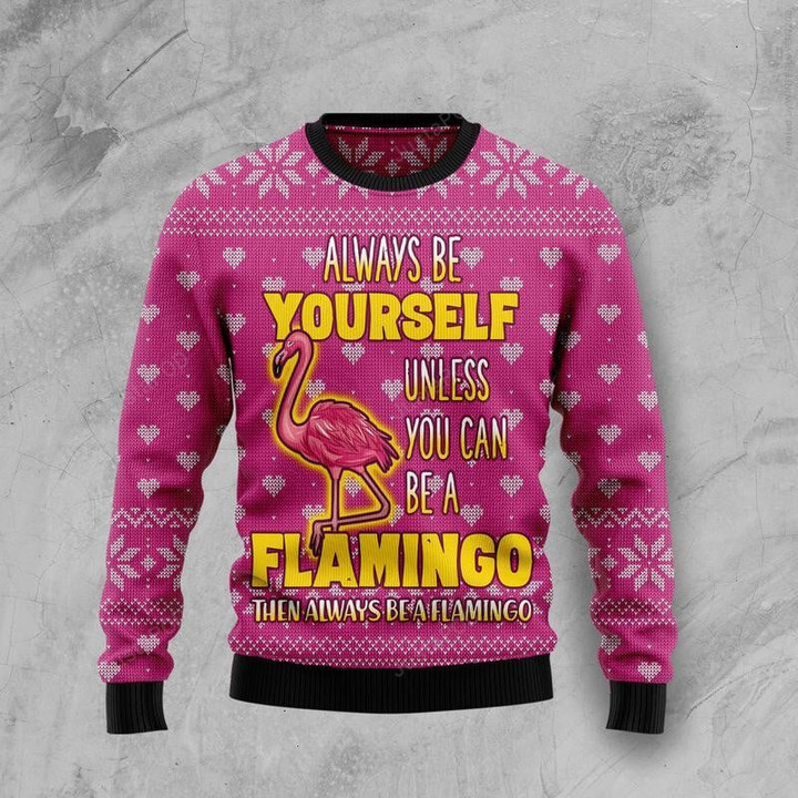 Be A Flamingo Ugly Christmas Sweater, Be A Flamingo 3D All Over Printed Sweater