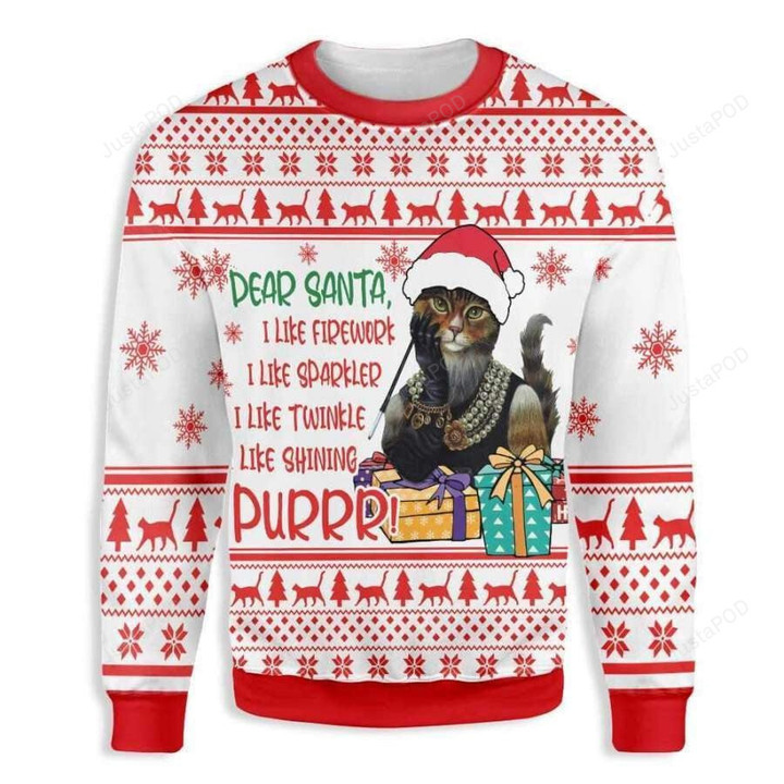 Dear Santa Funny Cat Ugly Christmas Sweater, Dear Santa Funny Cat 3D All Over Printed Sweater