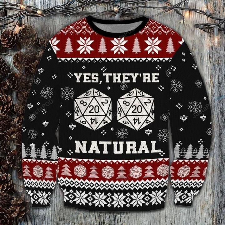 They Are Natural Ugly Christmas Sweater, They Are Natural 3D All Over Printed Sweater
