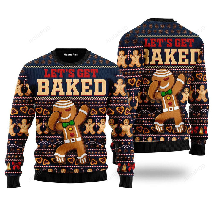 Gingerbread Lets Get Baked Ugly Christmas Sweater, Gingerbread Lets Get Baked 3D All Over Printed Sweater