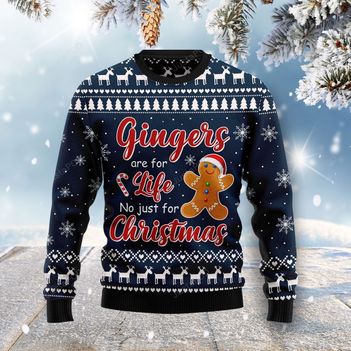 Gingers Are For Life Not Just For Christmas Ugly Christmas Sweater, Gingers Are For Life Not Just For Christmas 3D All Over Printed Sweater