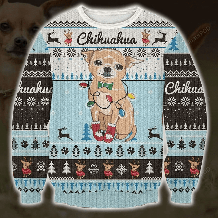 Chihuahua Dog Ugly Christmas Sweater, Chihuahua Dog 3D All Over Printed Sweater