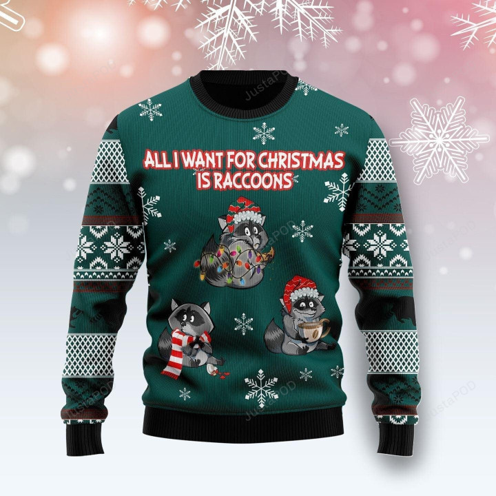 All I Want For Christmas Is Raccoons Ugly Christmas Sweater, All I Want For Christmas Is Raccoons 3D All Over Printed Sweater