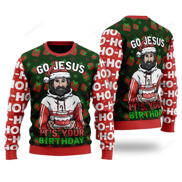Go Jesus It's Your Birthday Ugly Christmas Sweater, Go Jesus It's Your Birthday 3D All Over Printed Sweater