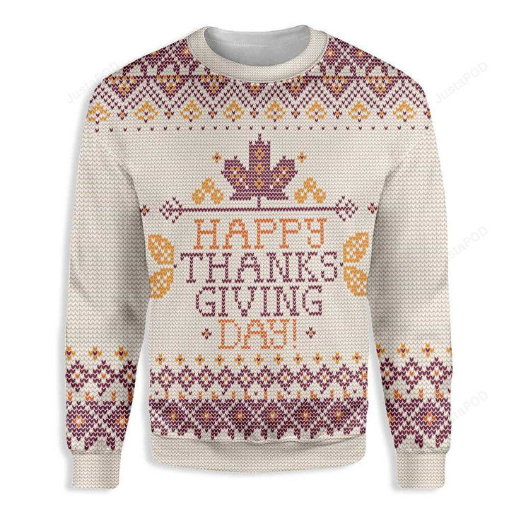 Happy Thanksgiving Ugly Christmas Sweater, Happy Thanksgiving 3D All Over Printed Sweater