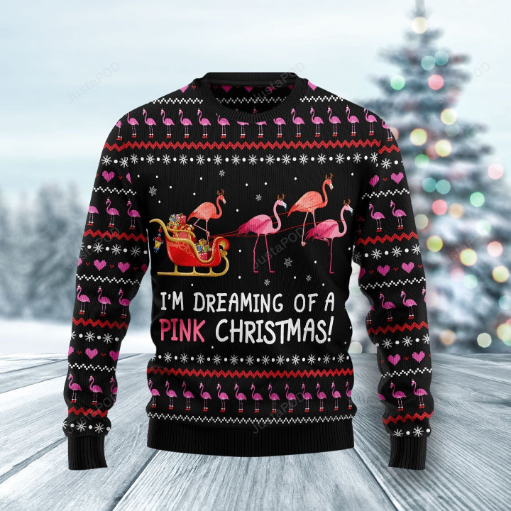 Flamingo I'm Dreaming Of A Pink Ugly Christmas Sweater, Flamingo I'm Dreaming Of A Pink 3D All Over Printed Sweater