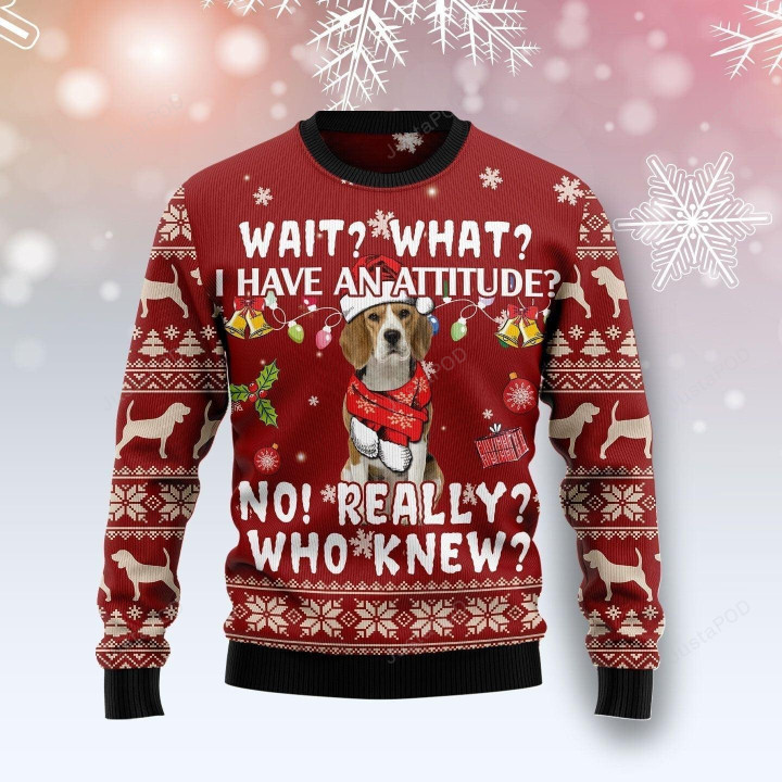 Beagle Attitude Ugly Christmas Sweater, Beagle Attitude 3D All Over Printed Sweater