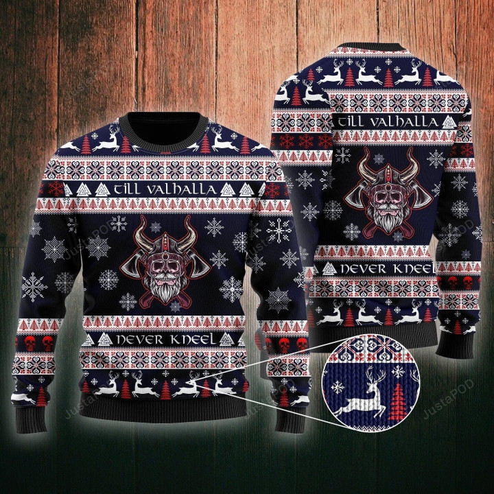 Till Valhalla Never Kneel Ugly Christmas Sweater, Till Valhalla Never Kneel 3D All Over Printed Sweater