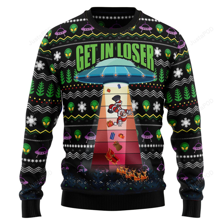 Alien Get In Loser Ugly Christmas Sweater, Alien Get In Loser 3D All Over Printed Sweater