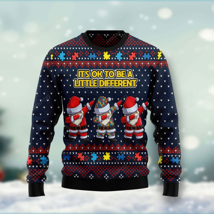 Autism Awareness Santa Clauses It's Ok To Be A Little Different Ugly Christmas Sweater, Autism Awareness Santa Clauses It's Ok To Be A Little Different 3D All Over Printed Sweater