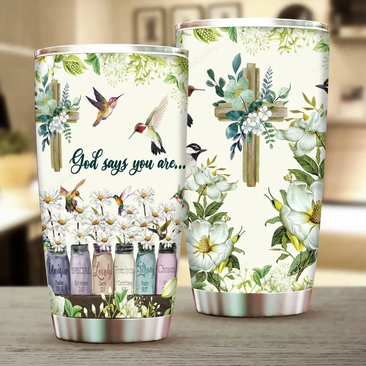 Hummingbird. God Says You Are Insulated Stainless Steel Tumbler 20oz / 30oz Hobberry