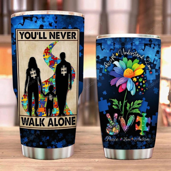 Autism Awareness You’ll Never Walk Alone Insulated Stainless Steel Tumbler 20oz / 30oz